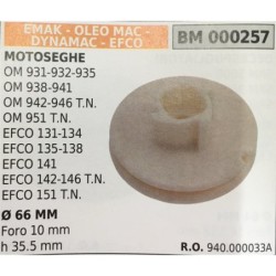 PULEGGIA AVVIAMENTO BRUMAR EMAK  OLEO MAC  DYNAMAC  EFCO MOTOSEGHE OM 931932935 OM 938941 OM 942946 TN OM 951 TN  EFCO 131134 E