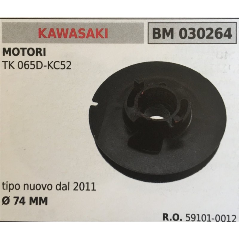 PULEGGIA AVVIAMENTO BRUMAR KAWASAKI MOTORI TK 065DKC52    tip nuovo dal 2011 Ø 74 MM