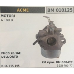 CARBURATORE A VASCHETTA BRUMAR ACME MOTORI  A 180 B    FHCD 2016E DELL'ORTO Kit ripar BM 008422