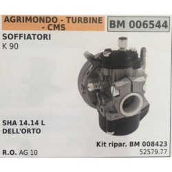 CARBURATORE A VASCHETTA BRUMAR AGRIMONDO  TURBINE  CMS SOFFIATORI K 90    SHA 1414 L  DELL'ORTO Kit ripar BM 008423