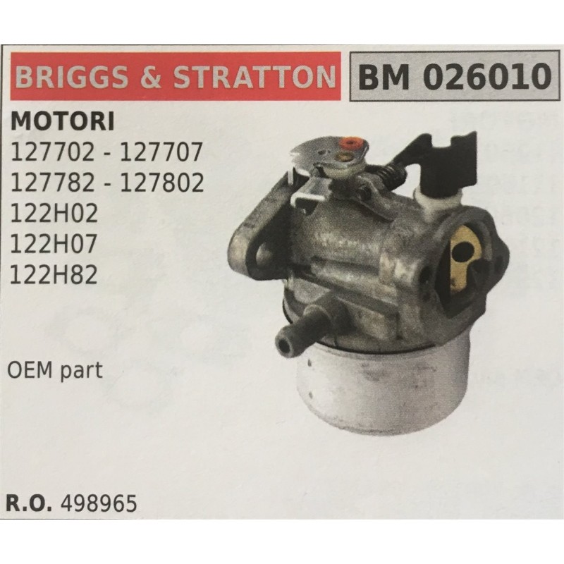 CARBURATORE A VASCHETTA BRUMAR BRIGGS&STRATTON MOTORI 127702  127707 127782  127802 122H02 122H07 122H82    OEM part