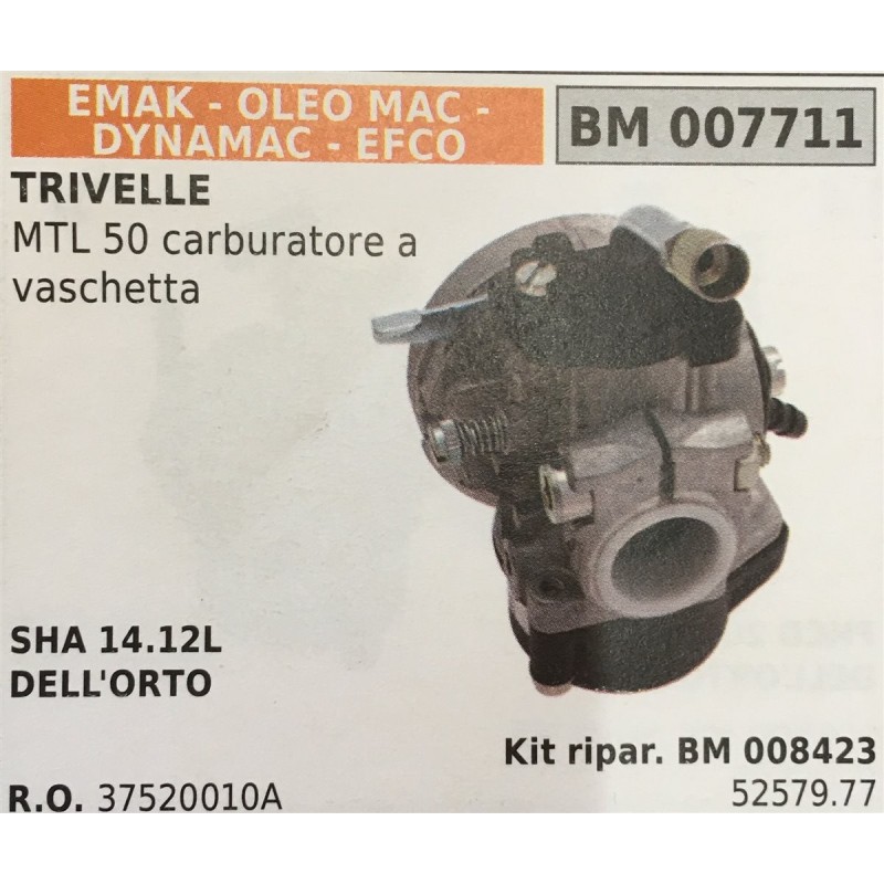 CARBURATORE A VASCHETTA BRUMAR EMAK  OLEO MAC  DYNAMAC  EFCO TRIVELLE MTL 50     SHA 1412L DELL'ORTO Kit ripar BM 008423