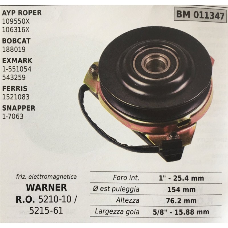 FRIZIONE ELETTROMAGNETICA BRUMAR WARNER AYP ROPER 109550X 106316X BOBCAT 188019 EXMARK 1551054 543259 FERRIS 1521083 SNAPPER 17