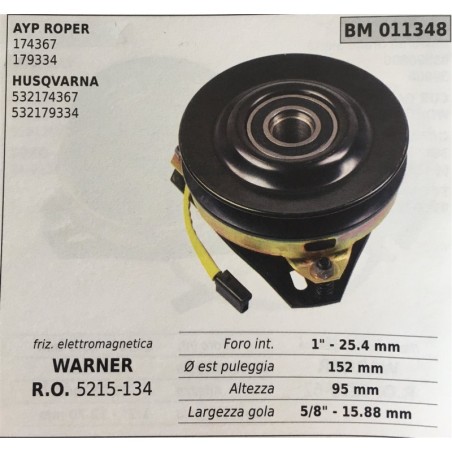FRIZIONE ELETTROMAGNETICA BRUMAR WARNER AYP ROPER 174367 179334 HUSQVARNA 532174367 532179334    foro int 1""  254 mm Ø est pul