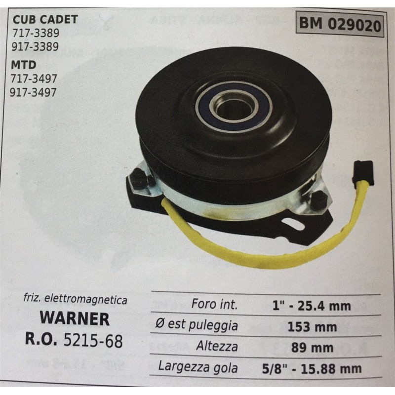 FRIZIONE ELETTROMAGNETICA BRUMAR WARNER CUB CADET 7173389 9173389 MTD 7173497 9173497   foro int 1""  254 mm Ø est puleggia 180