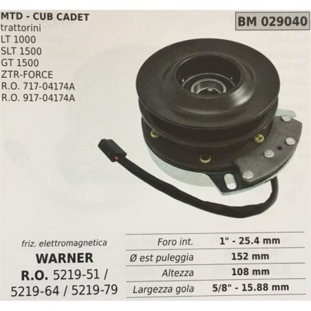 FRIZIONE ELETTROMAGNETICA BRUMAR WARNER MTD  CUB CADET trattorini  LT 1000 SLT 1500 GT 1500 ZTRFORCE RO 71704174A RO 91704174A