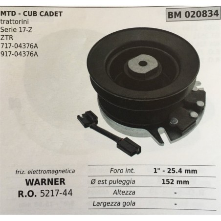 FRIZIONE ELETTROMAGNETICA BRUMAR WARNER MTD  CUB CADET trattorini  Serie 17Z ZTR 71704376A 91704376A    foro int 1""  254 mm Ø
