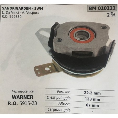 FRIZIONE MECCANICA BRUMAR WARNER SANDRIGARDEN  SWM L Da Vinci  A Vespucci RO 299830    foro int 222 mm Ø est puleggia 123 mm al