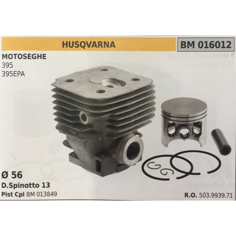 CILINDRO COMPLETO DI PISTONE E SEGMENTI BRUMAR  HUSQVARNA MOTOSEGHE 395 395EPA    Ø 56 DSpinotto 13 Pist Cpl BM 011685