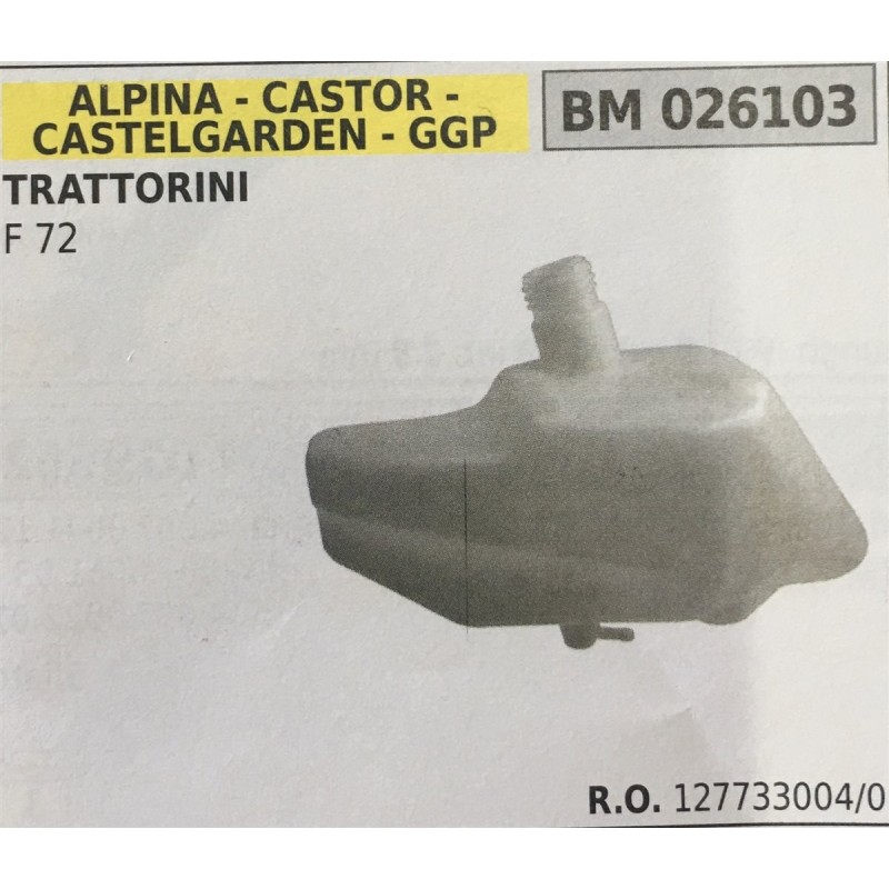 BRUMAR SERBATOIO ALPINA  CASTOR  CASTELGARDEN  GGP TRATTORINI F 72  RO 1277330040