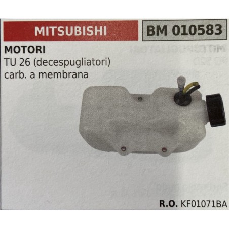 BRUMAR SERBATOIO MITSUBISHI MOTORI TU 26 (decespugliatori) carb a membrana  RO KF01071BA