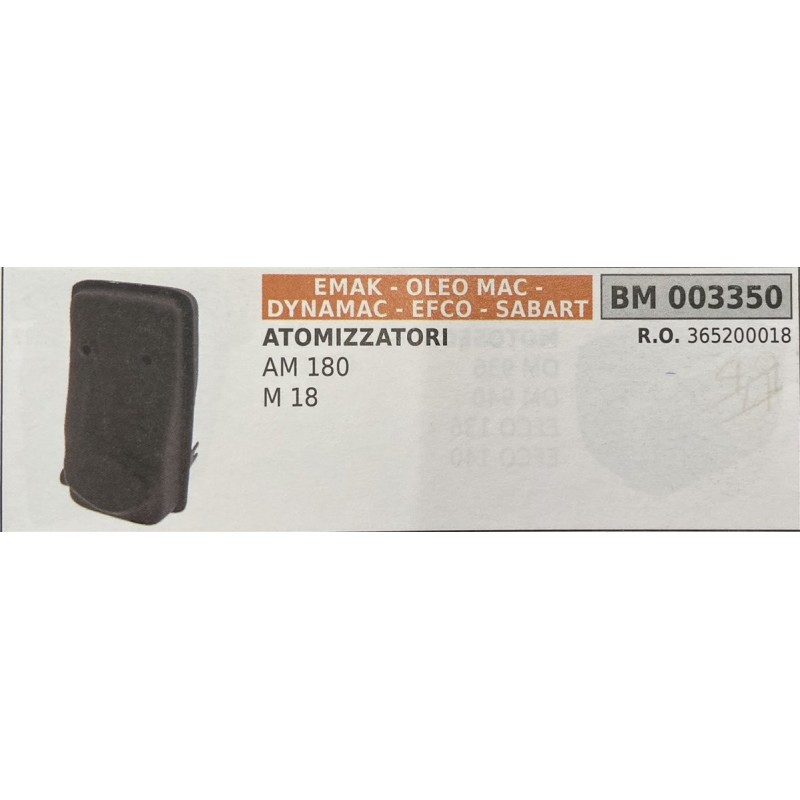 BRUMAR MARMITTA EMAK  OLEO MAC  DYNAMAC  EFCO  SABART   ATOMIZZATORI AM 180 M 18  RO 365200018