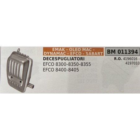 BRUMAR MARMITTA EMAK  OLEO MAC  DYNAMAC  EFCO  SABART   DECESPUGLIATORI EFCO 830083508355 EFCO 84008450  RO 4196016  4197033