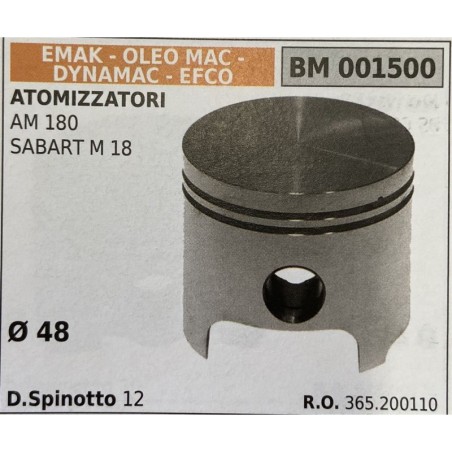BRUMAR PISTONE COMPLETO EMAK  OLEO MAC  DYNAMAC  EFCO ATOMIZZATORI AM 180 SABART M 18  Ø 48 DSpinotto 12  RO 365200110