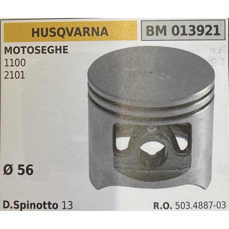 BRUMAR PISTONE COMPLETO HUSQVARNA MOTOSEGHE 1100 2101  Ø 56 D Spinotto 13  RO 503488703