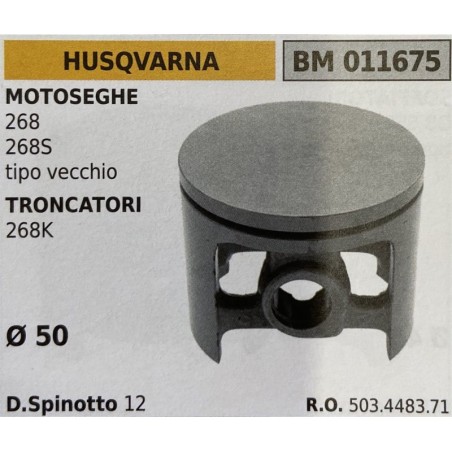 BRUMAR PISTONE COMPLETO HUSQVARNA MOTOSEGHE 268 268S tipo vecchio TRONCATORI 268K  Ø 50 D Spinotto 12  RO 503448371