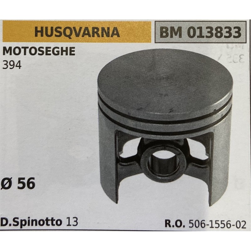 BRUMAR PISTONE COMPLETO HUSQVARNA MOTOSEGHE 394  Ø 56 D Spinotto 13  RO 506155602