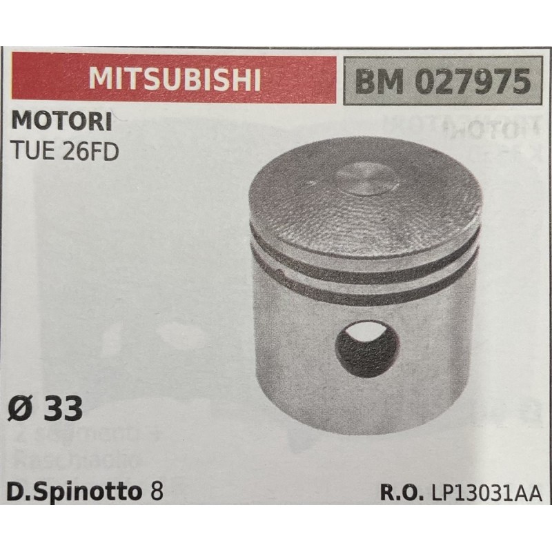 BRUMAR PISTONE COMPLETO MITSUBISHI MOTORI TUE 26FD  Ø 33  D Spinotto 8  RO LP13031AA