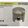 BRUMAR PISTONE COMPLETO PROGREEN DECESPUGLIATORI PG 33  Ø 36 D Spinotto 9  RO
