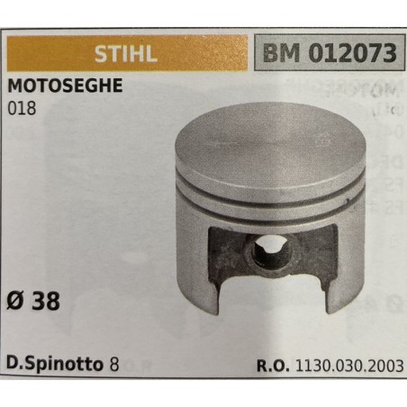 BRUMAR PISTONE COMPLETO STIHL MOTOSEGHE 018   Ø 38 D Spinotto 8  RO 11300302003