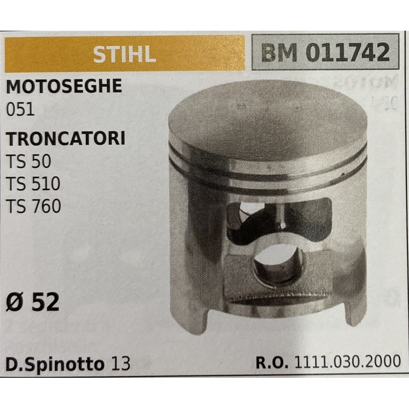 BRUMAR PISTONE COMPLETO STIHL MOTOSEGHE 051 TRONCATORI TS 50 TS 510 TS 760  Ø 52 D Spinotto 13 RO 11110302000