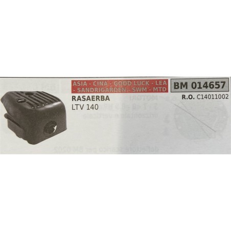 BRUMAR MARMITTA ASIA  CINA  GOOD LUCK  LEA  SANDRIGARDEN  SWM  MTD  RASAERBA LTV 140  RO C14011002