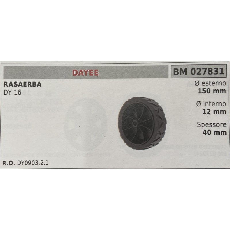 BRUMAR RUOTA RASAERBA DAYEE  RASAERBA DY 16  Ø esterno 150 mm Ø interno 12 mm spessore 40 mm  RO DY090321