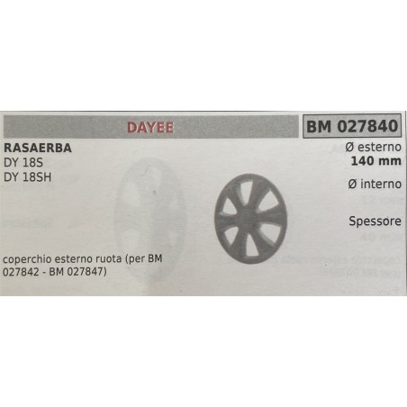 BRUMAR RUOTA RASAERBA DAYEE  RASAERBA DY 18S DY 18SH  coperchio esterno ruota (per BM 027842  BM 027847) Ø esterno 140 mm Ø int