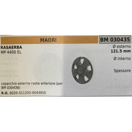 BRUMAR RUOTA RASAERBA MAORI  RASAERBA MP 4400 EL  coperchio esterno ruota anteriore (per BM 030436) Ø esterno 1215 mm Ø interno