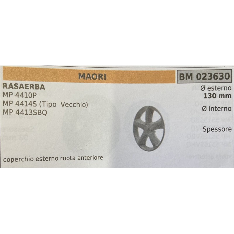 BRUMAR RUOTA RASAERBA MAORI  RASAERBA MP 4410P  MP 4414S (tipo vecchio) MP 4413SBQ  coperchio esterno ruota anteriore Ø esterno