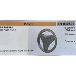 BRUMAR RUOTA RASAERBA MAORI  RASAERBA MP 5819 SVBQ  coperchio esterno ruota posteriore Ø esterno 260 mm Ø interno  spessore   R