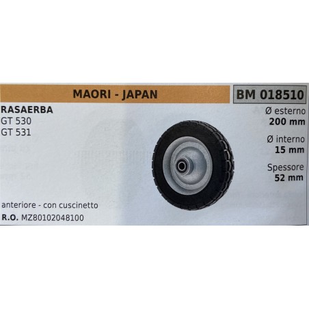 BRUMAR RUOTA RASAERBA MAORI  JAPAN  RASAERBA GT 530 GT 531  anteriore  con cuscinetto Ø esterno 200 mm Ø interno 15 mm spessore