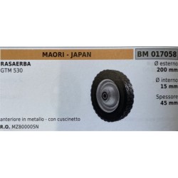 BRUMAR RUOTA RASAERBA MAORI  JAPAN  RASAERBA GTM 530  anteriore in metallo  con cuscinetto Ø esterno 200 mm Ø interno 15 mm spe
