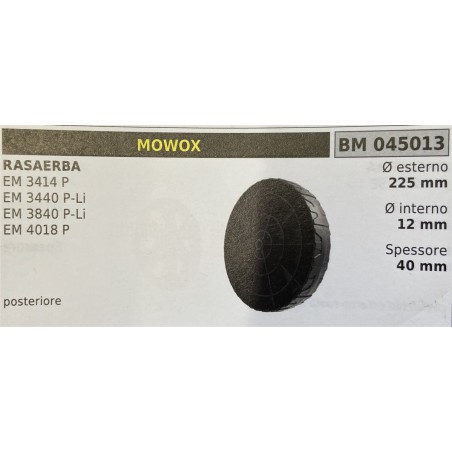 BRUMAR RUOTA RASAERBA MOWOX  RASAERBA EM 3414 P EM 3440 PLi EM 3840 PLi EM 4018 P  posteriore Ø esterno 225 mm Ø interno 12 mm