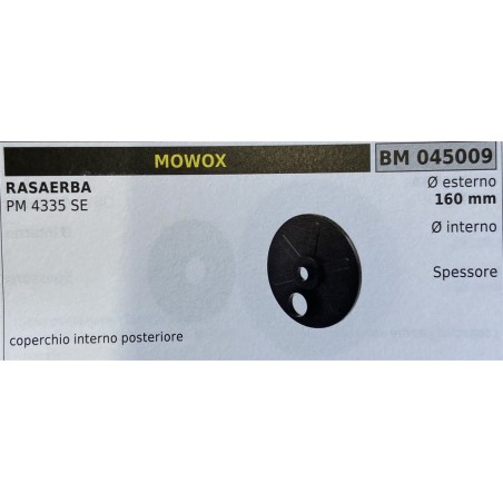 BRUMAR RUOTA RASAERBA MOWOX  RASAERBA PM 4335 SE  coperchio interno posteriore Ø esterno 160 mm Ø interno  spessore   RO
