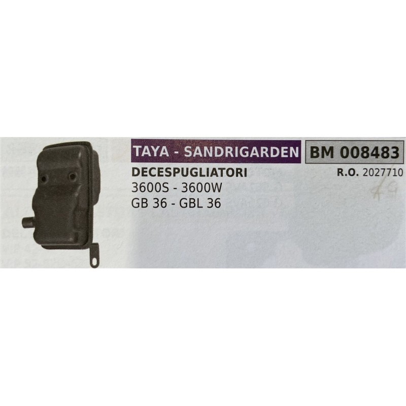 BRUMAR MARMITTA TAYA  SANDRIGARDEN  DECESPUGLIATORI 3600S  3600W GB 36  GBL 36  RO 2027710