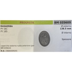 BRUMAR RUOTA RASAERBA PROGREEN  RASAERBA PY 16C PY 18S  coperchio esterno ruota anteriore (per BM 035614) Ø esterno 1385 mm Ø i