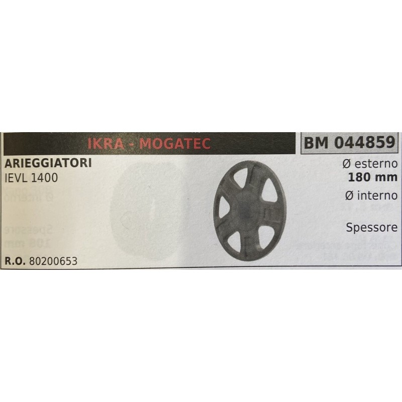 BRUMAR RUOTE VARIE IKRA  MOGATEC  ARIEGGIATORI IEVL 1400  Ø esterno 180 mm Ø interno  spessore   RO 80200653