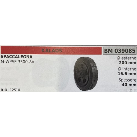 BRUMAR RUOTE VARIE KALOS  SPACCALEGNA MWPSE 35008V  Ø esterno 200 mm Ø interno 166 mm spessore 40 mm  RO 12510