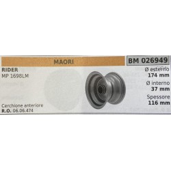 BRUMAR RUOTE VARIE MAORI  RIDER MP 1698LM  cerchione anteriore Ø esterno 174 mm Ø interno 37 mm spessore 116 mm  RO 0606474