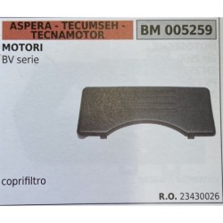 BRUMAR FILTRO ASPERA  TECUMSEH  TECNAMOTOR  MOTORI BV serie  coprifiltro RO 23430026
