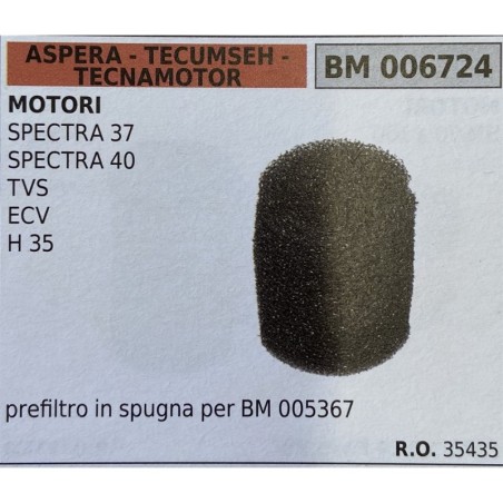 BRUMAR FILTRO ASPERA  TECUMSEH  TECNAMOTOR  MOTORI SPECTRA 37 SPECTRA 40 TVS ECV H 35  prefiltro in spugna per BM 005367 RO 354