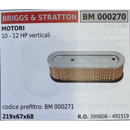 BRUMAR FILTRO BRIGGS & STRATTON  MOTORI 10  12 HP verticali  codice prefiltro BM 000271 219x67x68 RO 399806  491519