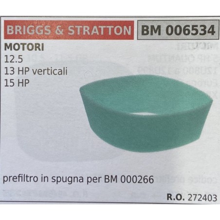 BRUMAR FILTRO BRIGGS & STRATTON  MOTORI 125 13 HP verticali 13 HP  prefiltro in spugna per BM 000266 RO 272403