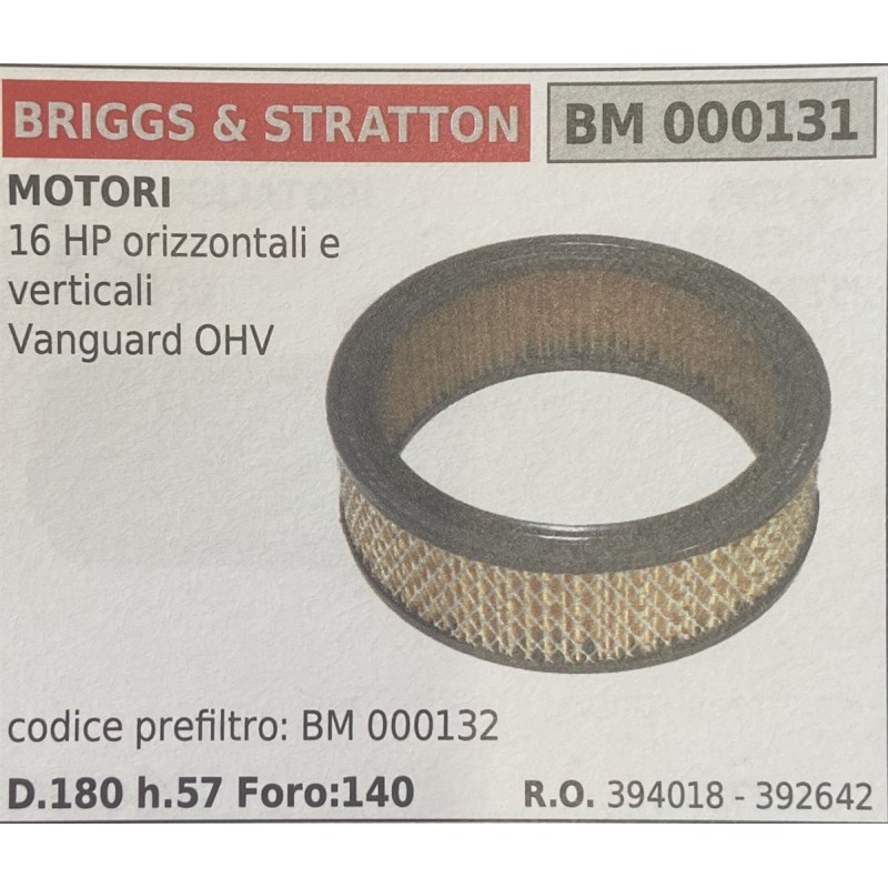 BRUMAR FILTRO BRIGGS & STRATTON  MOTORI 16 HP orizzontali e verticali Vanguard OHV  codice prefiltro BM 000132 D180 h57 Foro140