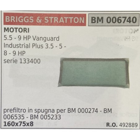 BRUMAR FILTRO BRIGGS & STRATTON  MOTORI 55  9 Vanguard Industrial Plus 35  5  8  9 HP serie 133400  prefiltro in spugna per BM