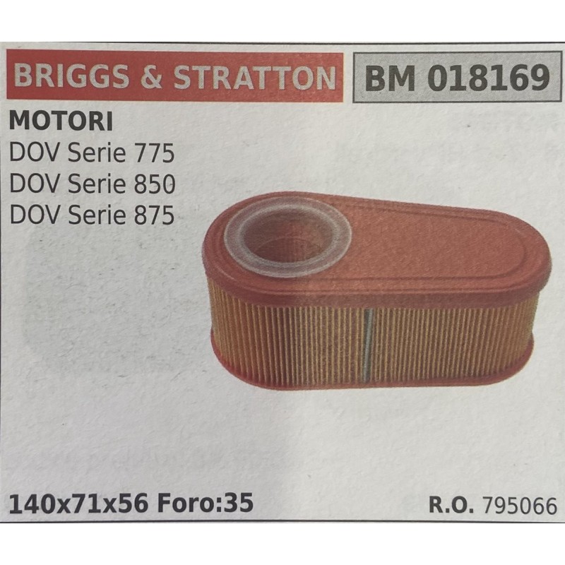 BRUMAR FILTRO BRIGGS & STRATTON  MOTORI DOV serie 775 DOV serie 850 DOV serie 875  140x71x56 Foro35 RO 795066