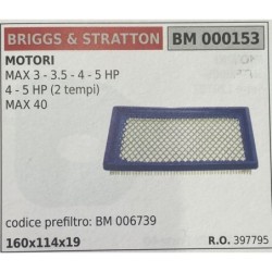 BRUMAR FILTRO BRIGGS & STRATTON  MOTORI MAX 3  35  4  5 HP 4  5 HP (2 tempi) MAX 40  codice prefiltro BM 006739 160x114x19 RO 3