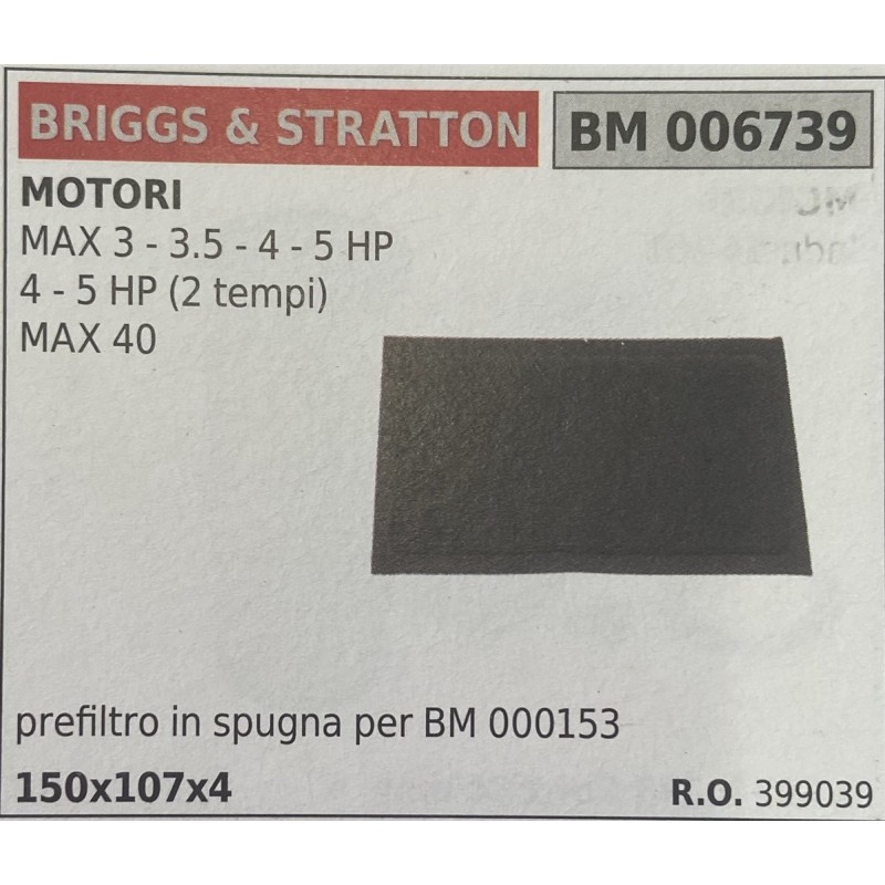 BRUMAR FILTRO BRIGGS & STRATTON  MOTORI MAX 3  35  4  5 HP 4  5 HP (2 tempi) MAX 40  prefiltro in spugna per BM 000153 150x107x