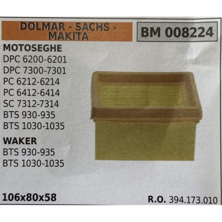BRUMAR FILTRO DOLMAR  SACHS  MAKITA  MOTOSEGHE DPC 62006201 DPC 73007301 PC 62126214 PC 64126414 SC 73127314 BTS 930935 BTS 103